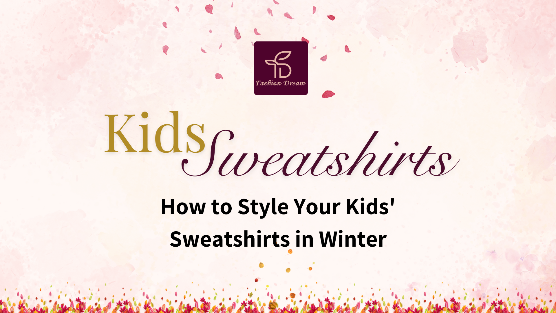 How to Style Your Kids' Sweatshirts in Winter