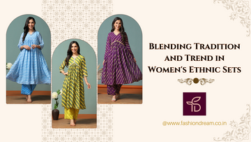 Blending Tradition and Trend in Women's Ethnic Sets