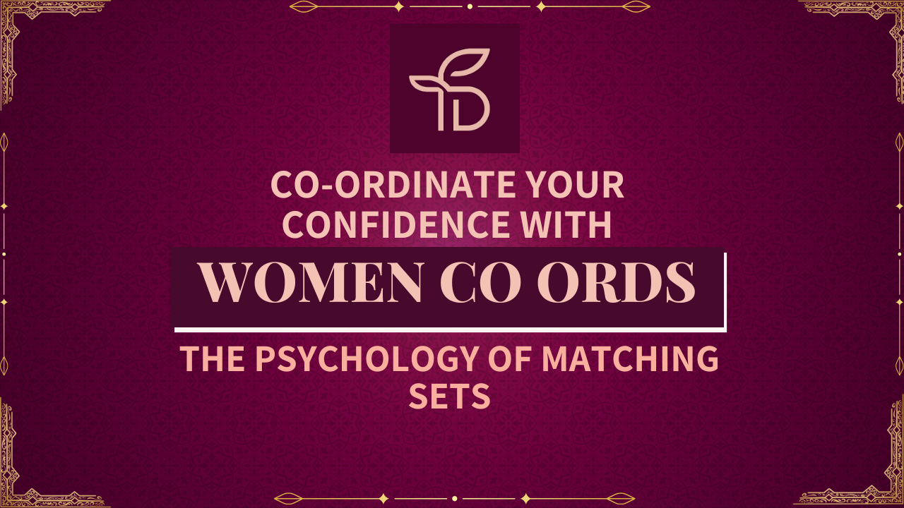 Co-Ordinate Your Confidence: The Psychology of Matching Sets