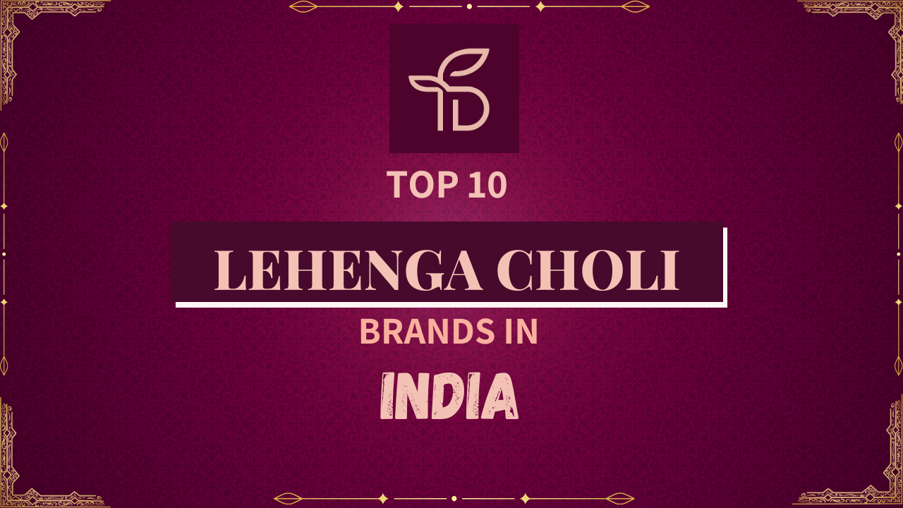 Top 10 Lehenga Choli Brands in india