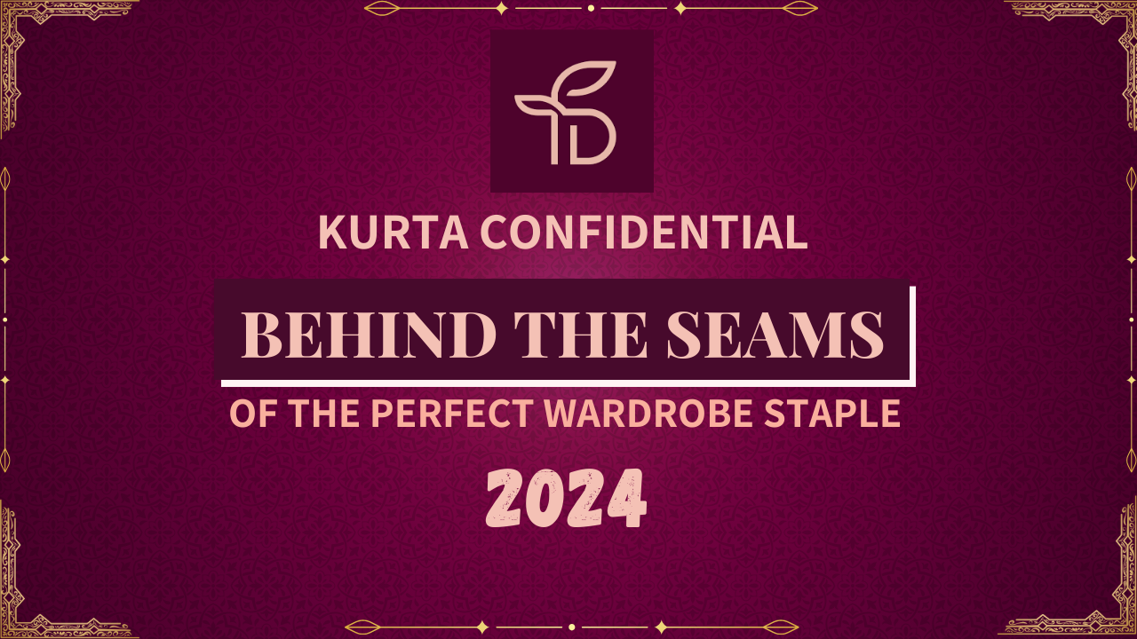 Kurta Confidential: Behind the Seams of the Perfect Wardrobe Staple