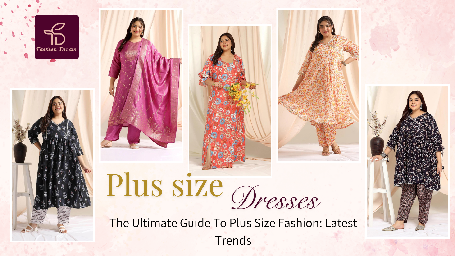 The Ultimate Guide To Plus Size Fashion: Latest Trends
