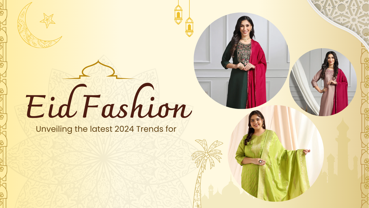 Unveiling the Latest 2024 Trends for Eid Fashion