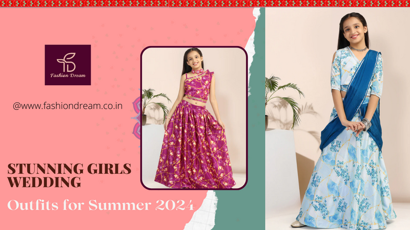 Stunning girls Wedding Outfits for Summer 2024